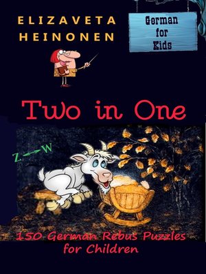 cover image of Two in One. 150 German Rebus Puzzles for Children.